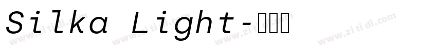 Silka Light字体转换